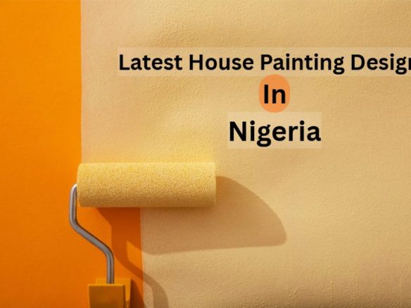 Latest House Painting Designs in Nigeria