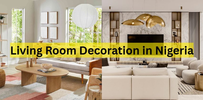 Living Room Decoration in Nigeria