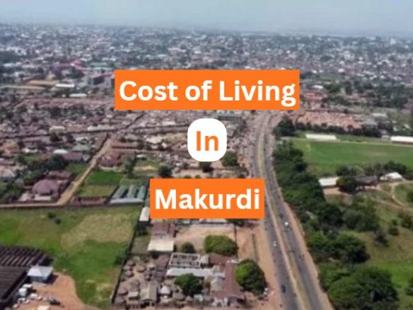 Cost of Living in Makurdi