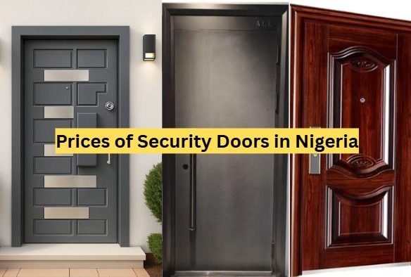 Prices of Security Doors in Nigeria